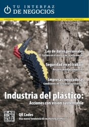 Revista Tu Interfaz de Negocios / La industria del plástico: acciones con visión sustentable