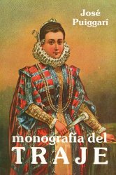 Monografía Histórica e Iconográfica del Traje