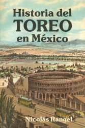 Historia del Toreo en México